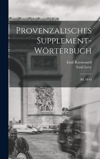 Produktbild: Provenzalisches Supplement-W&ouml;rterbuch: Bd. M-O