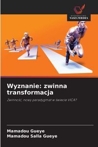 Produktbild: Wyznanie: zwinna transformacja