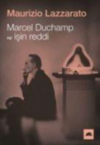 Produktbild: Marcel Duchamp ve Isin Reddi