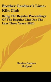 Produktbild: Brother Gardner's Lime-Kiln Club