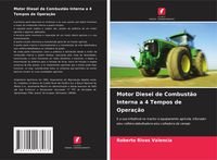 Produktbild: Motor Diesel de Combust&atilde;o Interna a 4 Tempos de Opera&ccedil;&atilde;o