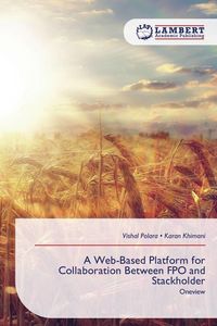 Produktbild: A Web-Based Platform for Collaboration Between FPO and Stackholder