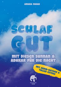 Produktbild: Schlaf gut - mit diesen Sunnan und Adhkar f&uuml;r die Nacht