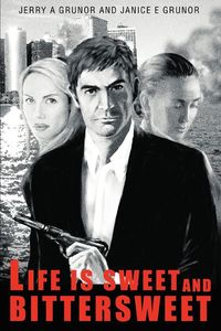 Produktbild: Life Is Sweet and Bittersweet