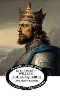 Produktbild: In the Days of William the Conqueror