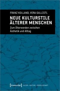 Produktbild: Neue Kulturstile &auml;lterer Menschen