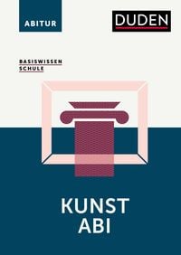 Produktbild: Basiswissen Schule &ndash; Kunst Abi