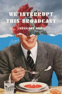 Produktbild: We Interrupt This Broadcast