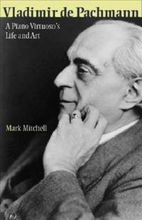 Produktbild: Vladimir de Pachmann: A Piano Virtuoso's Life and Art