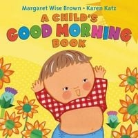 Produktbild: A Child's Good Morning Book