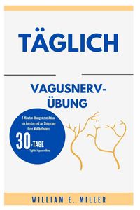 Produktbild: T&auml;glich Vagusnerv-&Uuml;bung