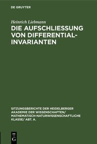 Produktbild: Die Aufschlie&szlig;ung von Differentialinvarianten