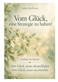 Produktbild: Vom Gl&uuml;ck, eine Strategie zu haben!