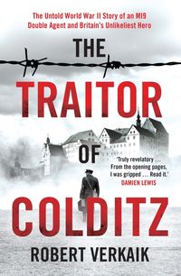 Produktbild: Verkaik, R: Traitor of Colditz