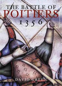Produktbild: Green, D: The Battle of Poitiers 1356