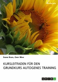 Produktbild: Kursleitfaden f&uuml;r den Grundkurs Autogenes Training