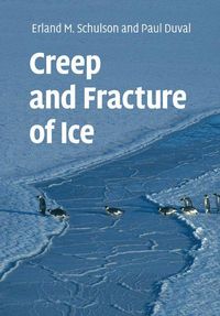 Produktbild: Creep and Fracture of Ice