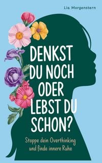 Produktbild: Denkst du noch, oder lebst du schon?