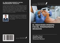 Produktbild: El Rejuvenecimiento Facial M&iacute;nimamente Invasivo