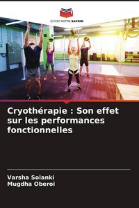 Produktbild: Cryoth&eacute;rapie : Son effet sur les performances fonctionnelles