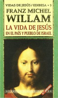 Produktbild: La vida de Jes&uacute;s en el pa&iacute;s y pueblo de Israel