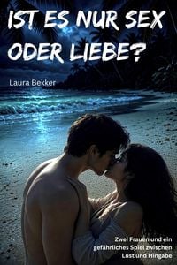 Produktbild: Ist es nur Sex oder Liebe?