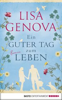 Produktbild: Ein guter Tag zum Leben