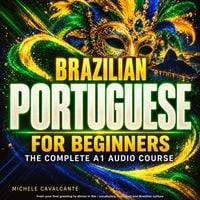 Produktbild: Brazilian Portuguese for Beginners: The Complete A1 Audio Course