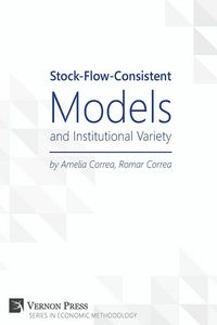 Produktbild: Stock-Flow-Consistent Models and Institutional Variety