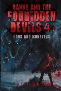 Produktbild: Danny and the Forbidden Devils 4