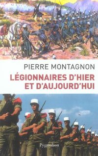 Produktbild: L&eacute;gionnaires d'hier et d'aujourd'hui