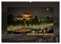 Bild vom Artikel Saarbrücker Nächte (Wandkalender 2024 DIN A2 quer), CALVENDO Monatskalender vom Autor Marc Vamos