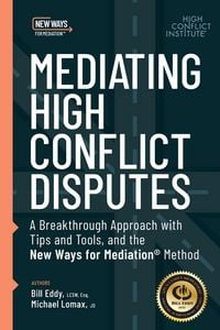 Produktbild: Mediating High Conflict Disputes