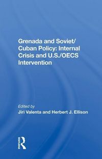 Produktbild: Valenta, J: Grenada And Soviet/cuban Policy