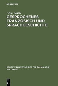 Produktbild: Gesprochenes Franz&ouml;sisch und Sprachgeschichte