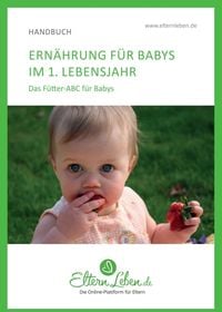 Produktbild: Ern&auml;hrung f&uuml;r Babys im 1. Lebensjahr