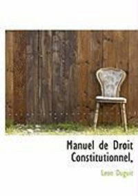 Produktbild: Manuel de Droit Constitutionnel,