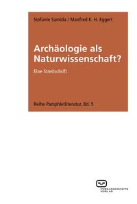 Produktbild: Arch&auml;ologie als Naturwissenschaft?