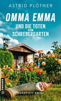 Produktbild: Omma Emma und die Toten vom Schrebergarten
