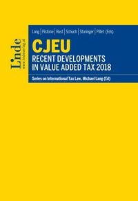 Produktbild: CJEU - Recent Developments in Value Added Tax 2018