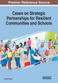 Produktbild: Cases on Strategic Partnerships for Resilient Communities and Schools