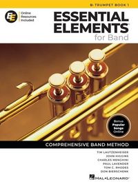 Produktbild: Essential Elements for Band BB Trumpet Book 1 with Eei Online Resources Trumpet Method Book and Sheet Music for Students and Teachers Band Method Songbook Newer 2025 Edition Available