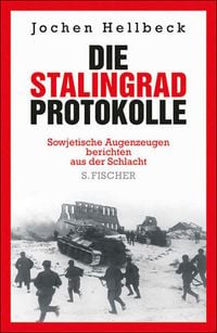 Produktbild: Die Stalingrad-Protokolle