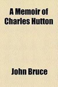 Produktbild: A Memoir of Charles Hutton
