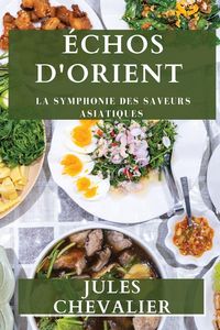 Produktbild: &Eacute;chos d'Orient