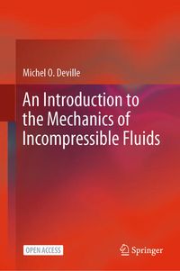 Produktbild: An Introduction to the Mechanics of Incompressible Fluids