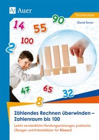 Produktbild: Z&auml;hlendes Rechnen &uuml;berwinden - Zahlenraum bis 100