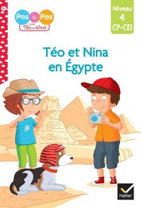 Produktbild: T&eacute;o et Nina en Egypte : niveau 4, CP-CE1