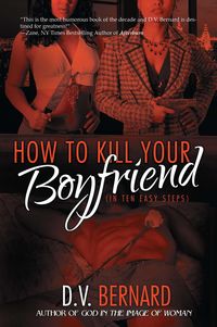Produktbild: How to Kill Your Boyfriend (in Ten Easy Steps)