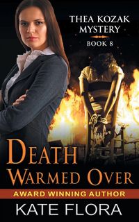 Produktbild: Death Warmed Over (The Thea Kozak Mystery Series, Book 8)